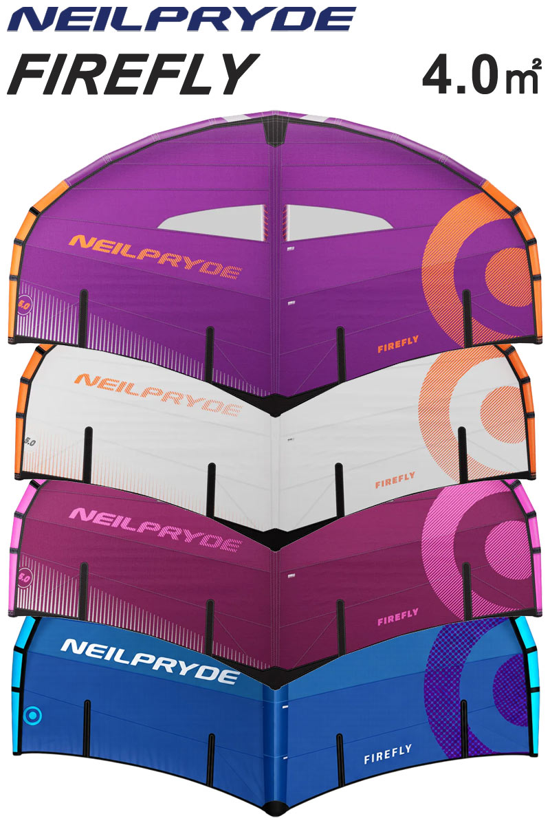 2026 NEILPRYDE WING FIREFLY 4.0平米 ニールプライド ウイング ファイアフライ ウイングサーフィン カイトウイング ウイングフォイル スポーツカイト