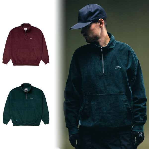 25-26 HOWL/ハウル CORDUROY HALF ZIP jacket メンズ レディース ハーフジップジャケット スノーボードウェア スノーボードアパレル 2026
