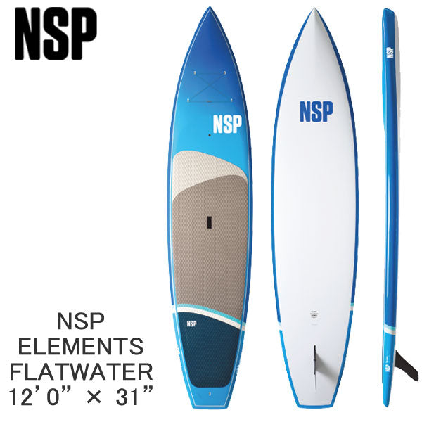 取り寄せ商品 2023 NSP SUP 12'0 X 31 ELEMENTS FLATWATER サップ パドルボード 営業所止め