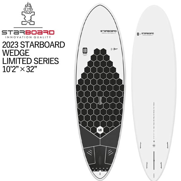 取り寄せ商品 2023 STARBOARD SUP 10'2 X 32 WEDGE LIMITED SERIES スターボード サップ ウェッジリミテッドシリーズ パドルボード 営業所止め