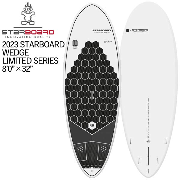 取り寄せ商品 2023 STARBOARD SUP 8'0 X 32 WEDGE LIMITED SERIES スターボード サップ ウェッジリミテッドシリーズ パドルボード 営業所止め